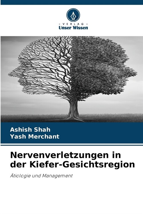 Nervenverletzungen in der Kiefer-Gesichtsregion (Paperback)