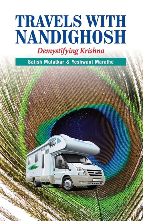 Travels with Nandighosh: Demystifying Krishna (Paperback)