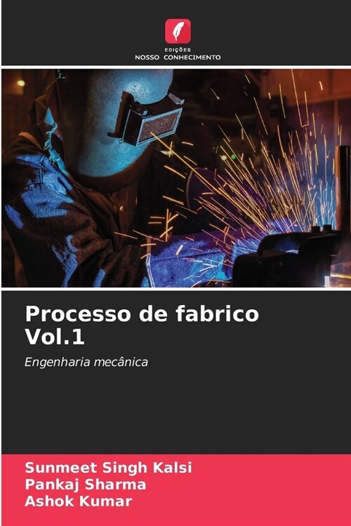 Processo de fabrico Vol.1 (Paperback)