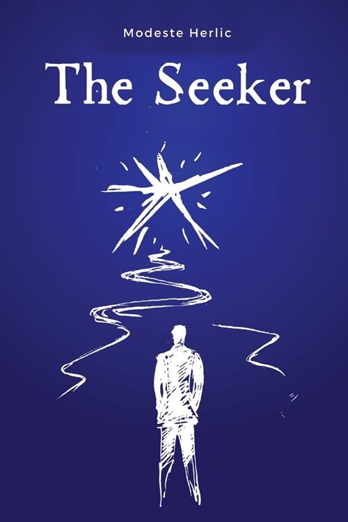 The Seeker: On the Path to Spiritual Freedom (Paperback)