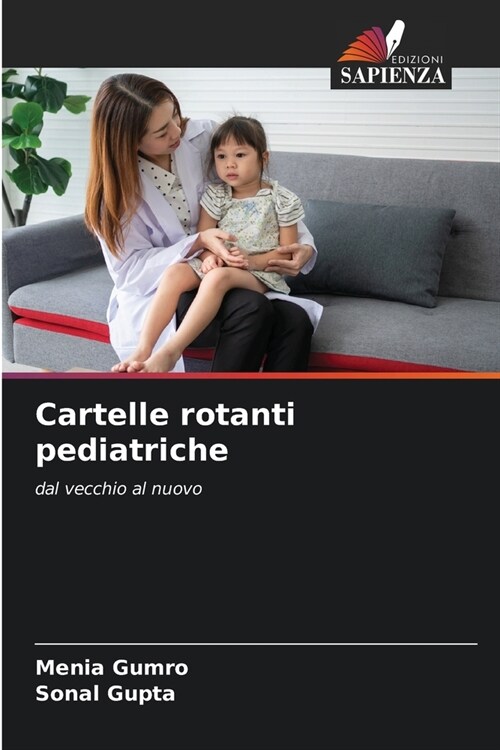 Cartelle rotanti pediatriche (Paperback)