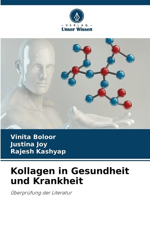 Kollagen in Gesundheit und Krankheit (Paperback)