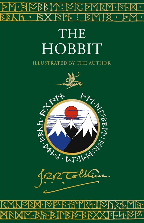 The Hobbit : Illustrated by the Author (Hardcover, Illustrated ed)