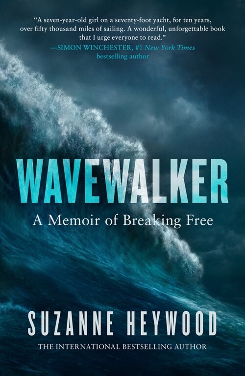 Wavewalker: A Memoir of Breaking Free (Hardcover)