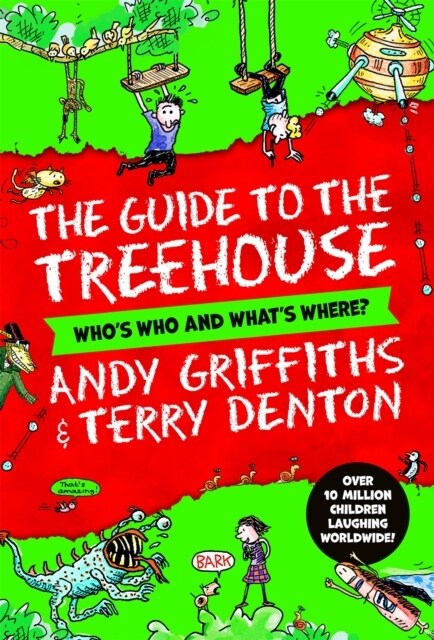 The Guide to the Treehouse: Whos Who and Whats Where? (Hardcover)