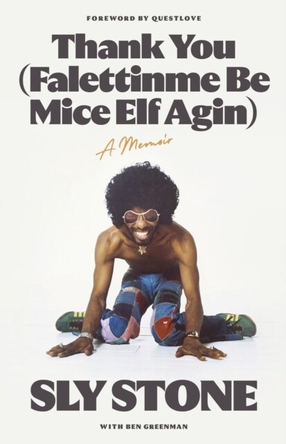 Thank You (Falettinme Be Mice Elf Agin) : The Sunday Times Music Book of the Year (Hardcover)