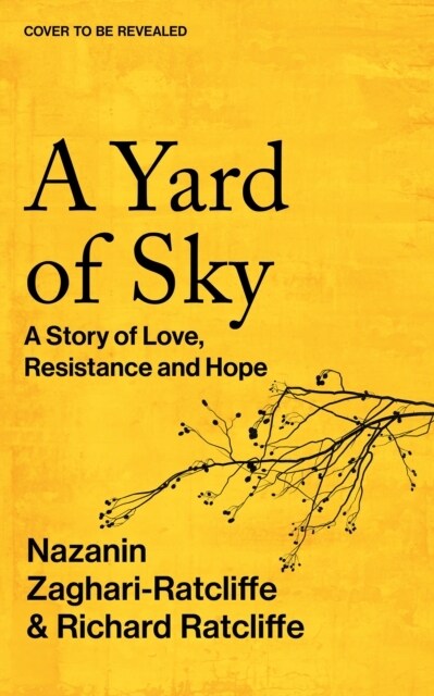 A Yard of Sky : A Story of Love, Resistance and Hope (Hardcover)