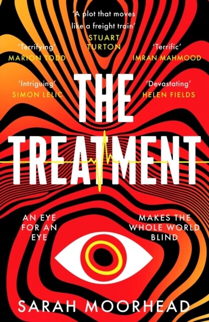 The Treatment : A mind-bending gripping speculative crime thriller (Paperback)