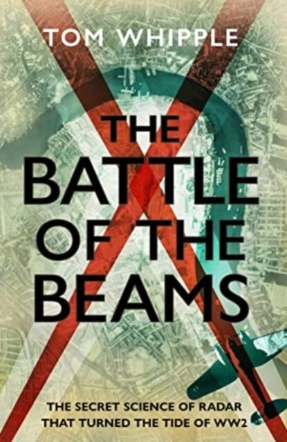 The Battle of the Beams (Paperback)
