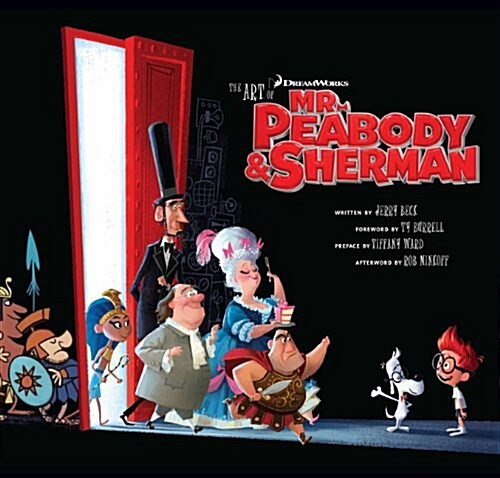 The art of Mr. Peabody & Sherman (Hardcover)