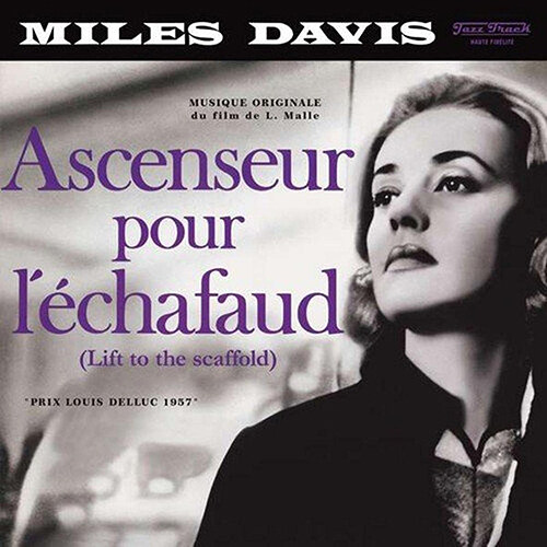 [수입] 마일즈 데이비스 (Miles Davis) - 사형대의 엘리베이터 (Ascenseur Pour LEchafaud) [180g LP][한정반]