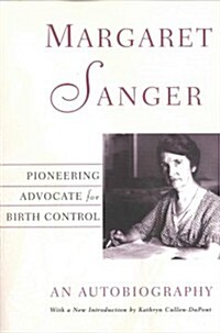 Margaret Sanger: An Autobiography (Paperback)