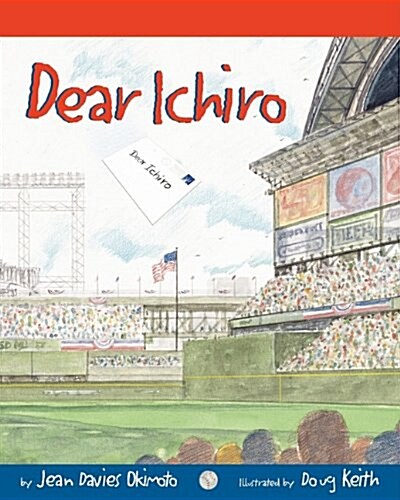 Dear Ichiro (Paperback)