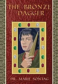 The Bronze Dagger (Hardcover)