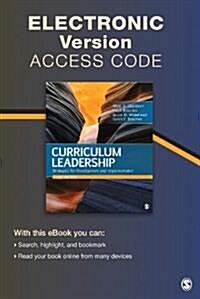 Curriculum Leadership Electronic Version: Strategies for Development and Implementation (Paperback)