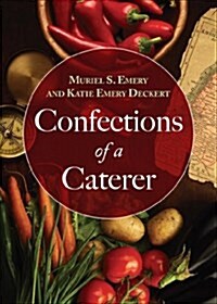 Confections of a Caterer (Paperback)