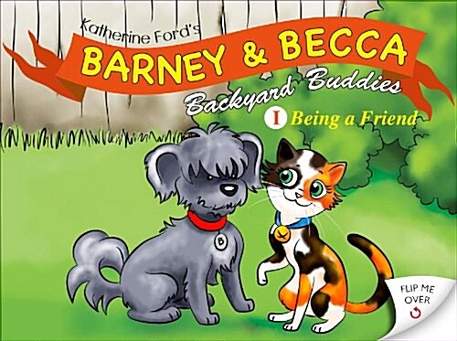 Barney & Becca, Backyard Buddies: Being a Friend/Having a Friend (Paperback)