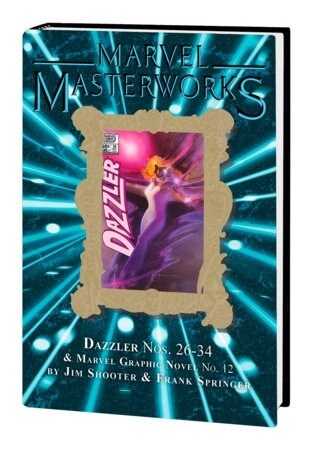 MARVEL MASTERWORKS: DAZZLER VOL. 3 [DM ONLY] (Hardcover)