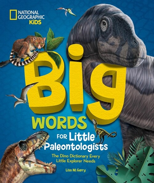 Big Words for Little Paleontologists (Hardcover)