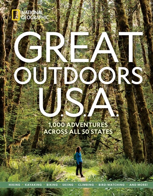 Great Outdoors U.S.A.: 1,000 Adventures Across All 50 States (Paperback)