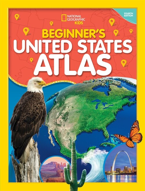 National Geographic Kids Beginners U.S. Atlas 4th Edition (Hardcover)