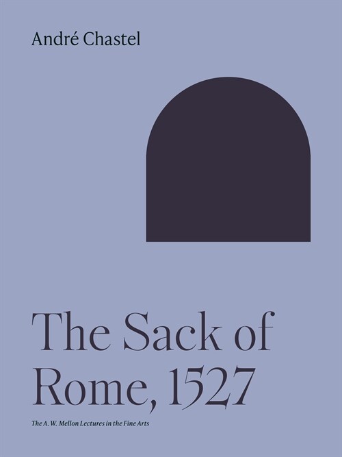 The Sack of Rome, 1527 (Paperback)