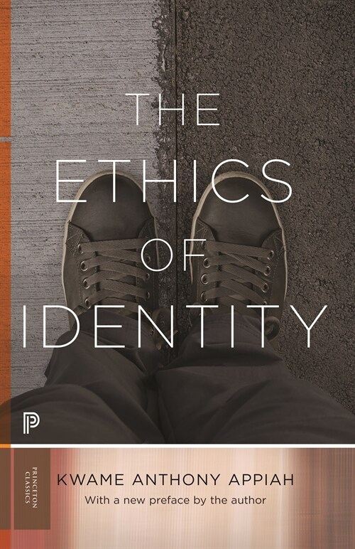 The Ethics of Identity (Paperback)