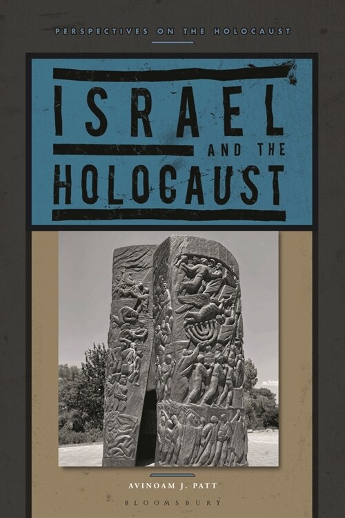 Israel and the Holocaust (Paperback)