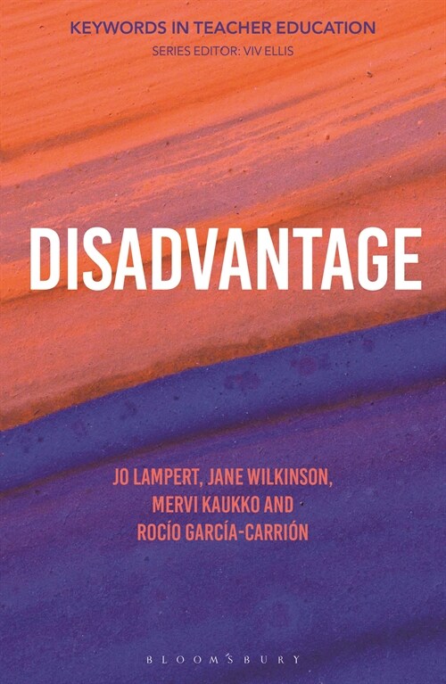 Disadvantage : Keywords in Teacher Education (Paperback)