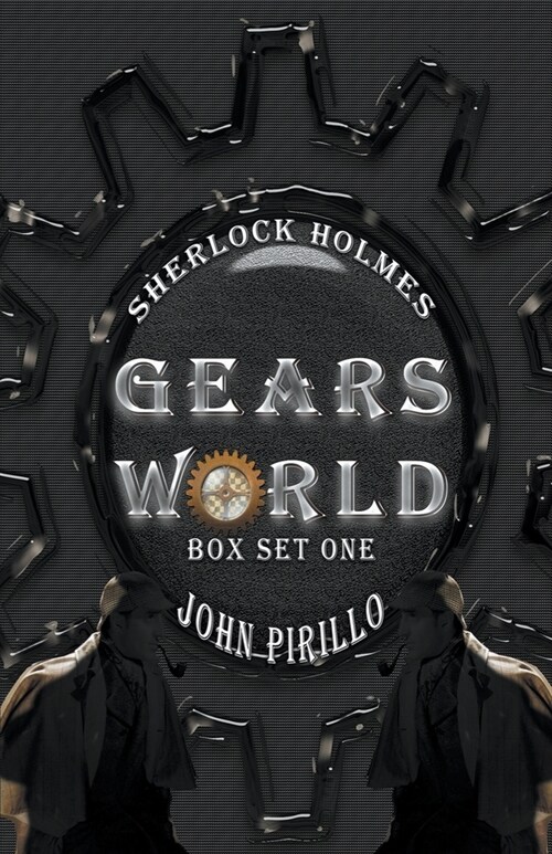 Sherlock Holmes, Gears World, Box Set One (Paperback)
