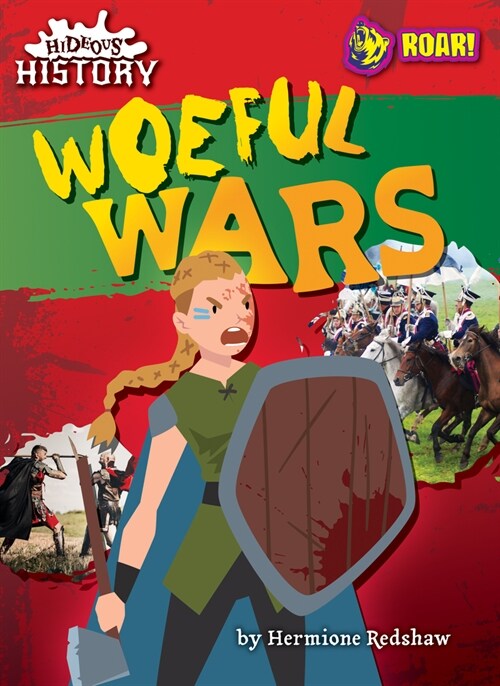 Woeful Wars (Library Binding)