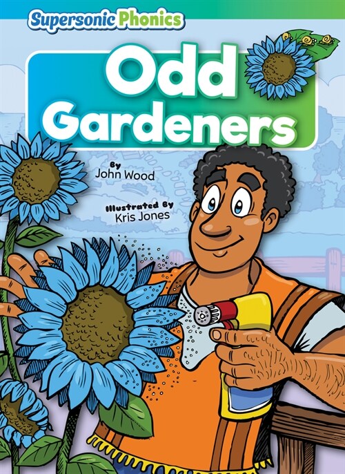 Odd Gardeners (Library Binding)