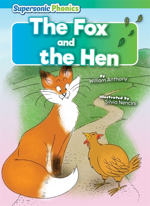 The Fox and the Hen (Paperback)