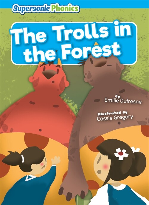 The Trolls in the Forest (Paperback)