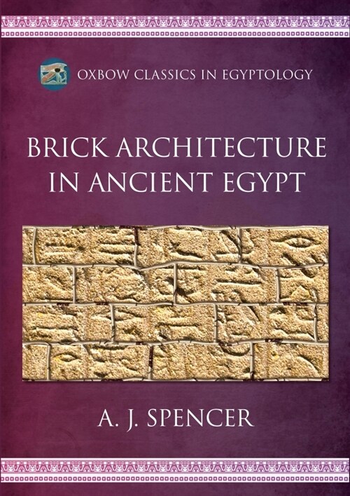 Brick Architecture in Ancient Egypt (Paperback)