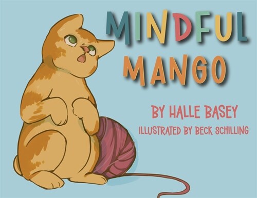 Mindful Mango (Paperback)