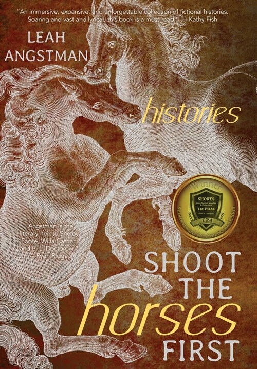 Shoot the Horses First (Hardcover)