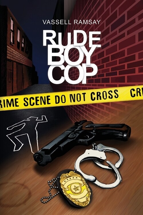 Rude Boy Cop (Paperback)