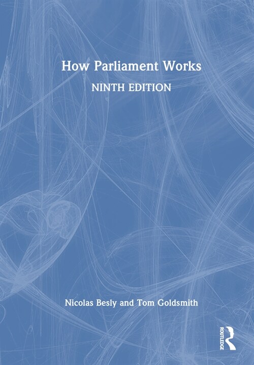How Parliament Works (Hardcover, 9 ed)