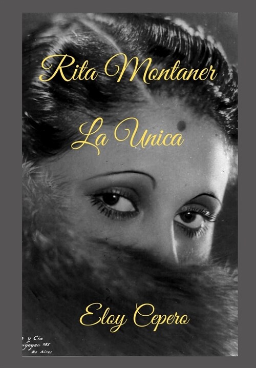 Rita Montaner: La ?ica (Paperback)