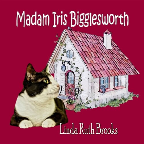 Madam Iris Bigglesworth (Paperback)