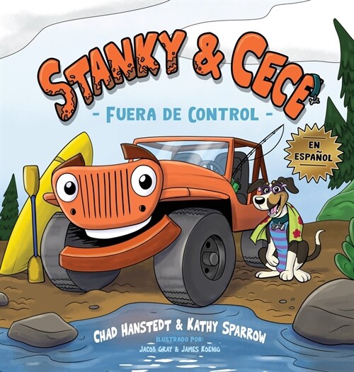 Stanky & Cece: Out of Control (Hardcover)