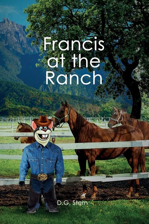 Francis at the Ranch (Paperback)