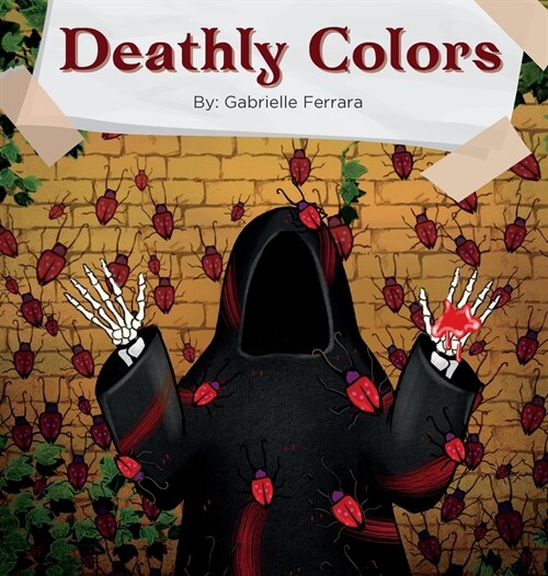 Deathly Colors (Hardcover)