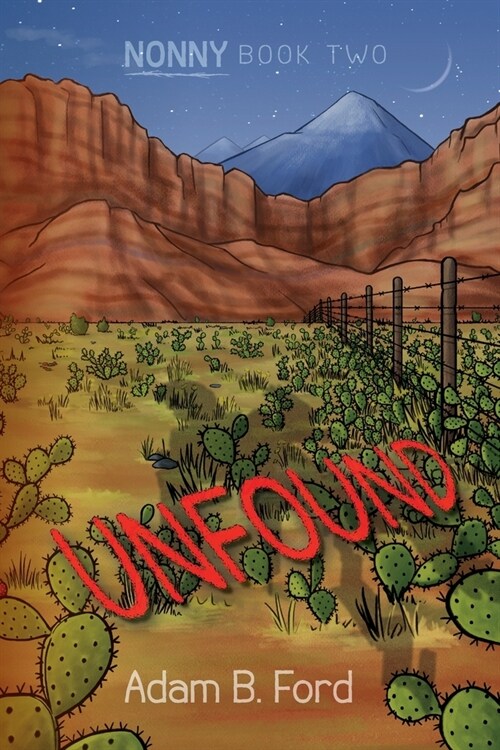 Unfound: Nonny Book Two (Paperback)