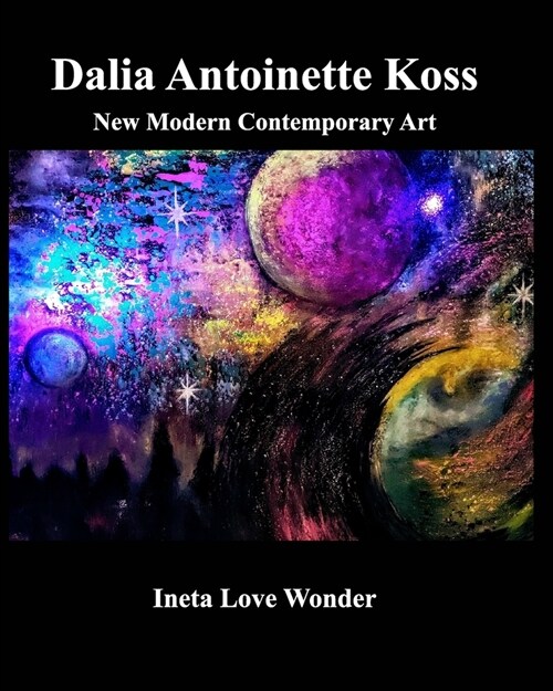 Dalia Antoinette Koss (Paperback)