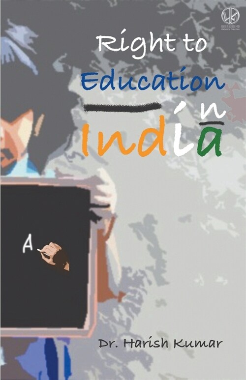 Right to Education in India (Paperback)