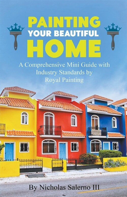 Painting Your Beautiful Home (Paperback)
