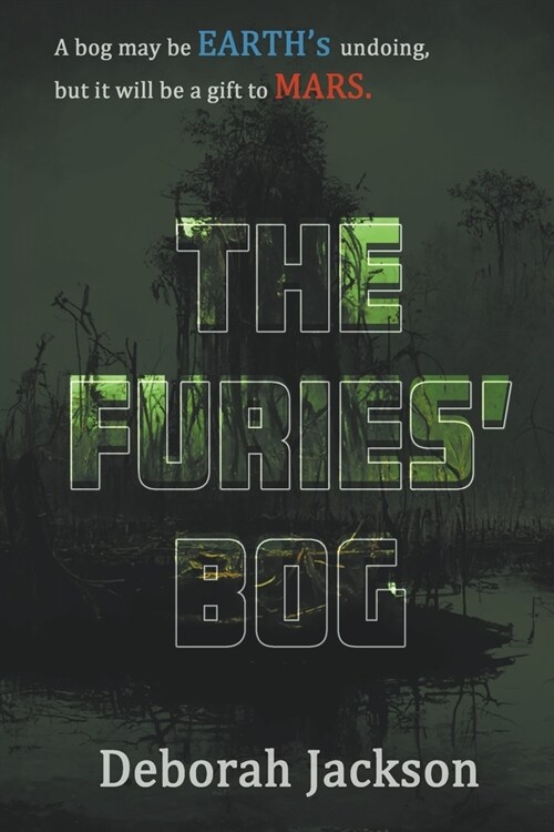 The Furies Bog (Paperback)