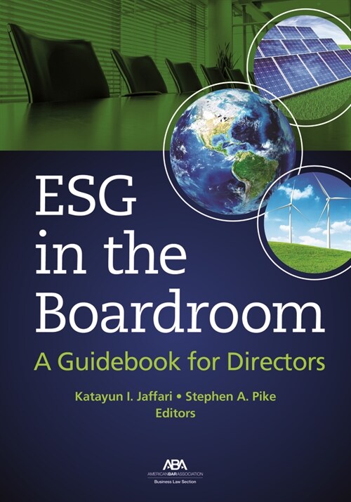 Esg in the Boardroom: A Guidebook for Directors (Paperback)